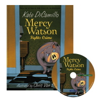 Mercy Watson Fights Crime (Book + CD)-Mercy Watson 